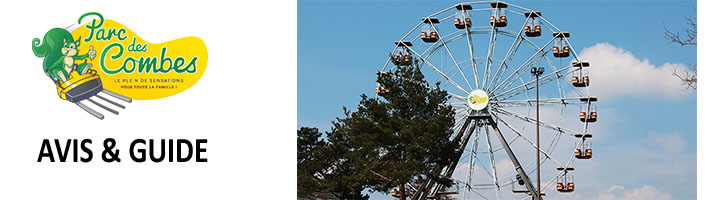 Parc des Combes avis et guide
